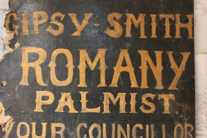 A Wonderful c.1940 Hand Painted Fairground Booth Sign; “Gipsy Smith Romany Palmist”
