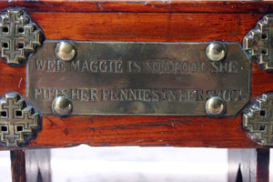 A Folk Art Pine Money Box; “Wee Maggie is no a fool, she puts her money in her stool” c.1900-10